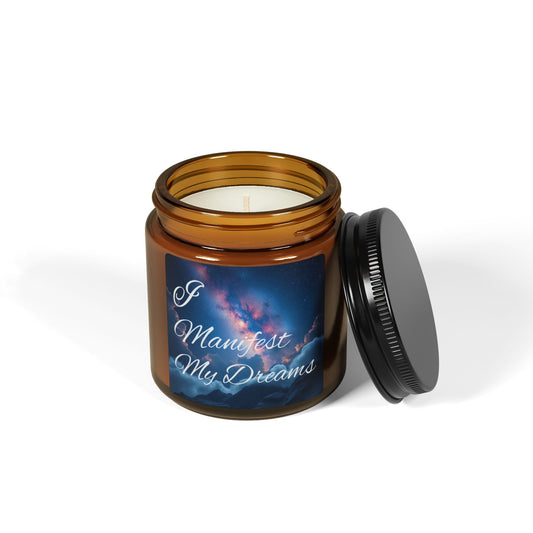 "I Manifest My Dreams" - Scented Soy Candle in Amber, 4oz & 9oz
