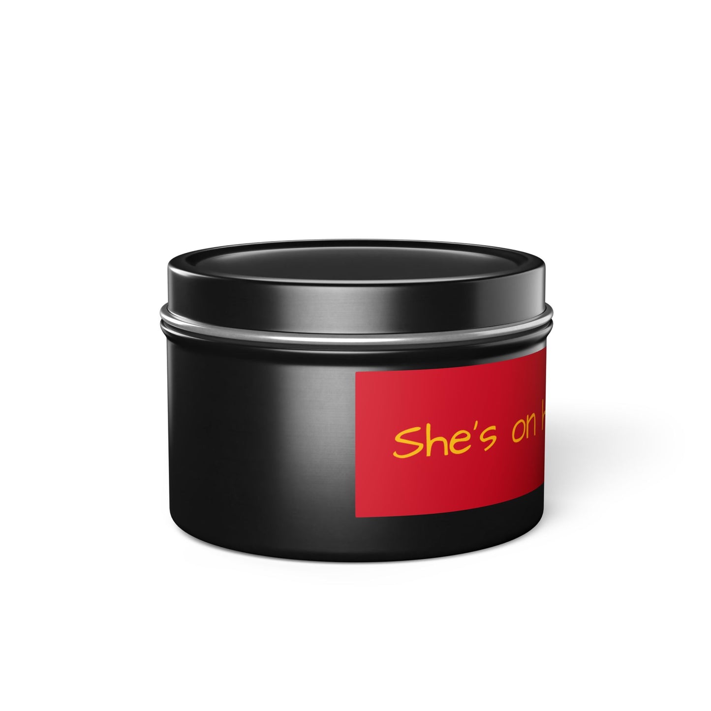 "She's on her way to me" - Inspirational Tin Candle