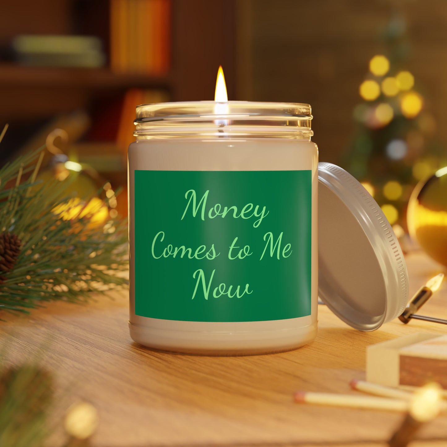 "Money Comes to Me Now" - Scented Candle, 9oz