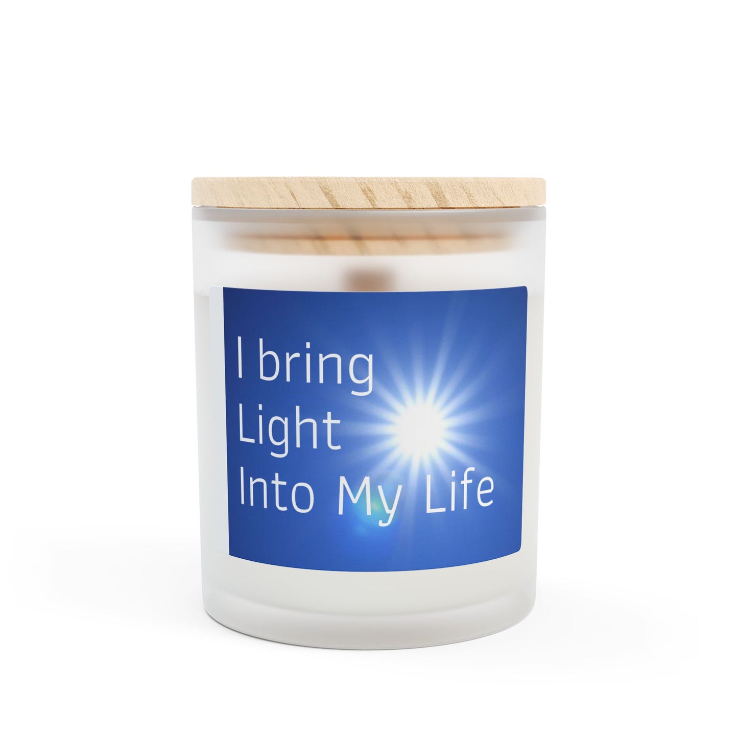 "I Bring Light Into My Life" - Frosted Glass Candle, 11oz