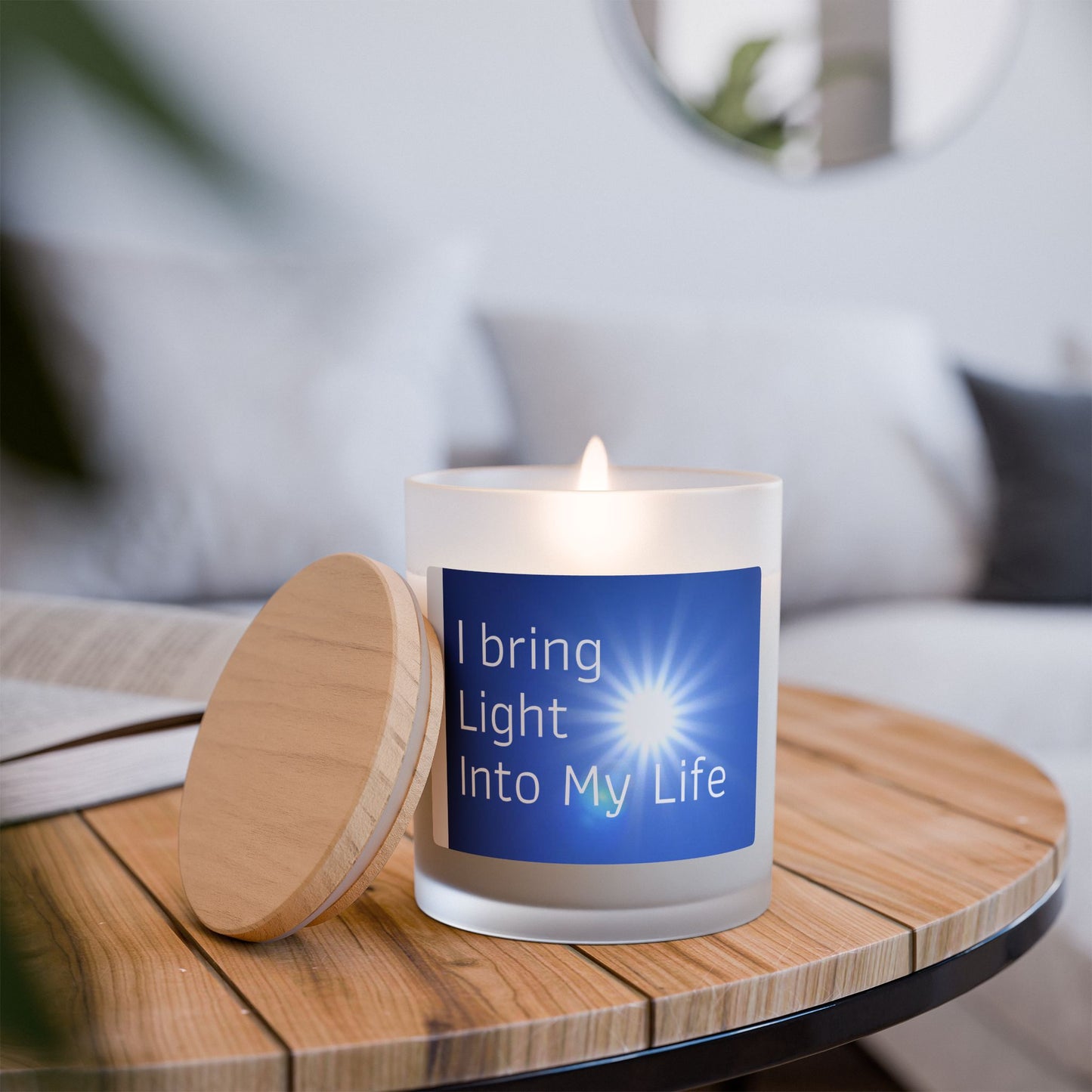 "I Bring Light Into My Life" - Frosted Glass Candle, 11oz