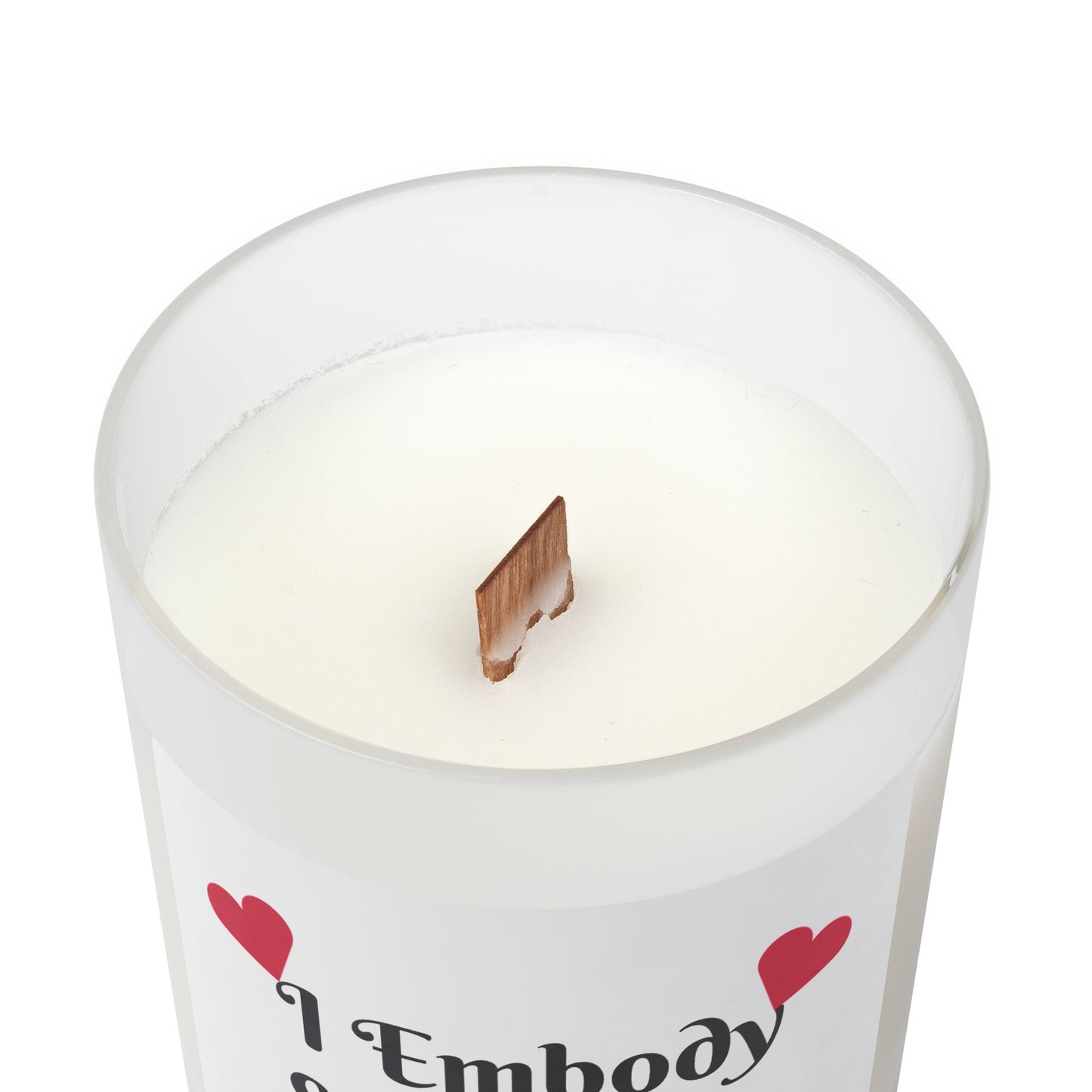 "I Embody Self Love" - Frosted Glass Candle, 11oz