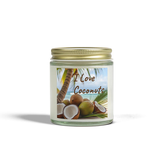 "I Love Coconuts" - Coconut Scented Candle, 4oz & 9oz