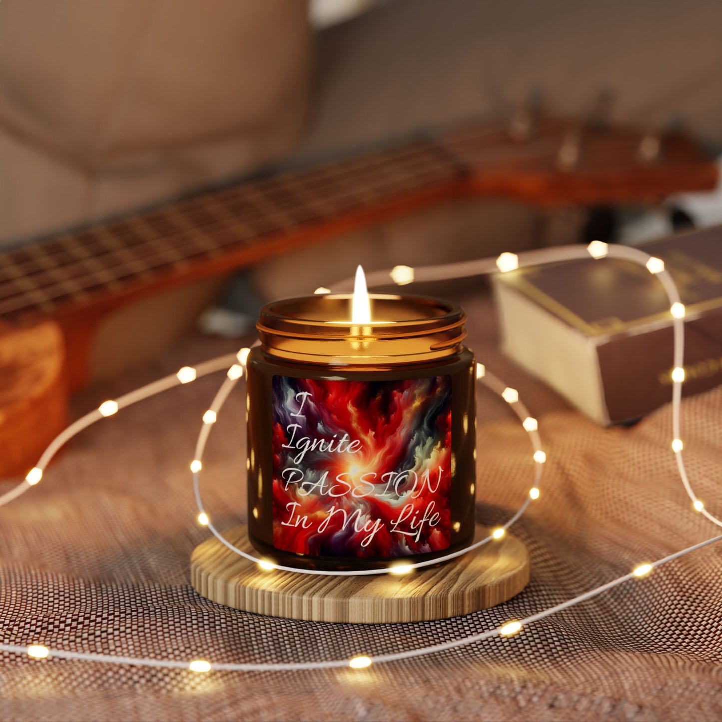 "I Ignite Passion In My Life" - Scented Soy Candle, 4oz & 9oz
