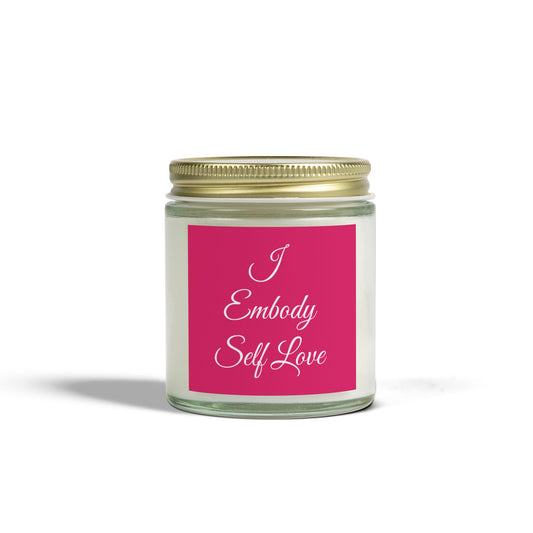 "I Embody Self Love" - Coconut Apricot Wax, 4oz & 9oz