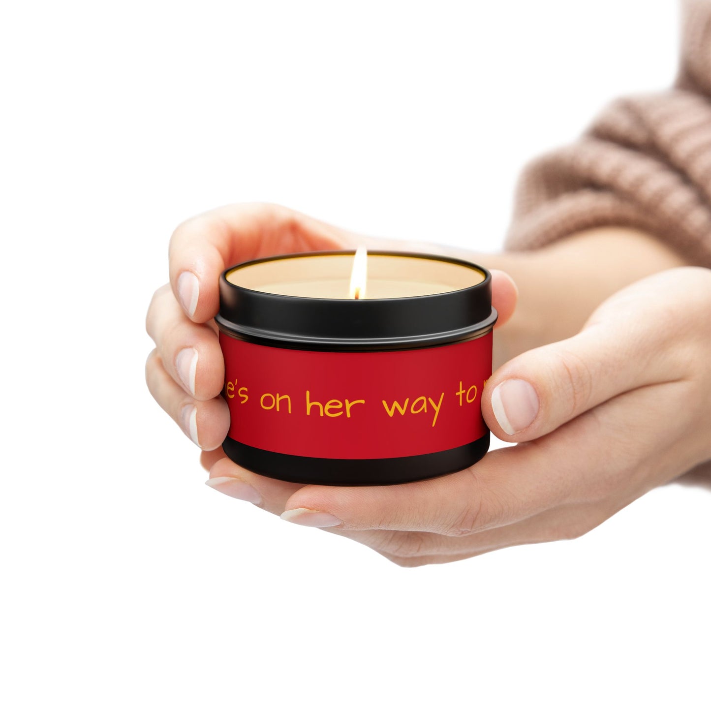 "She's on her way to me" - Inspirational Tin Candle
