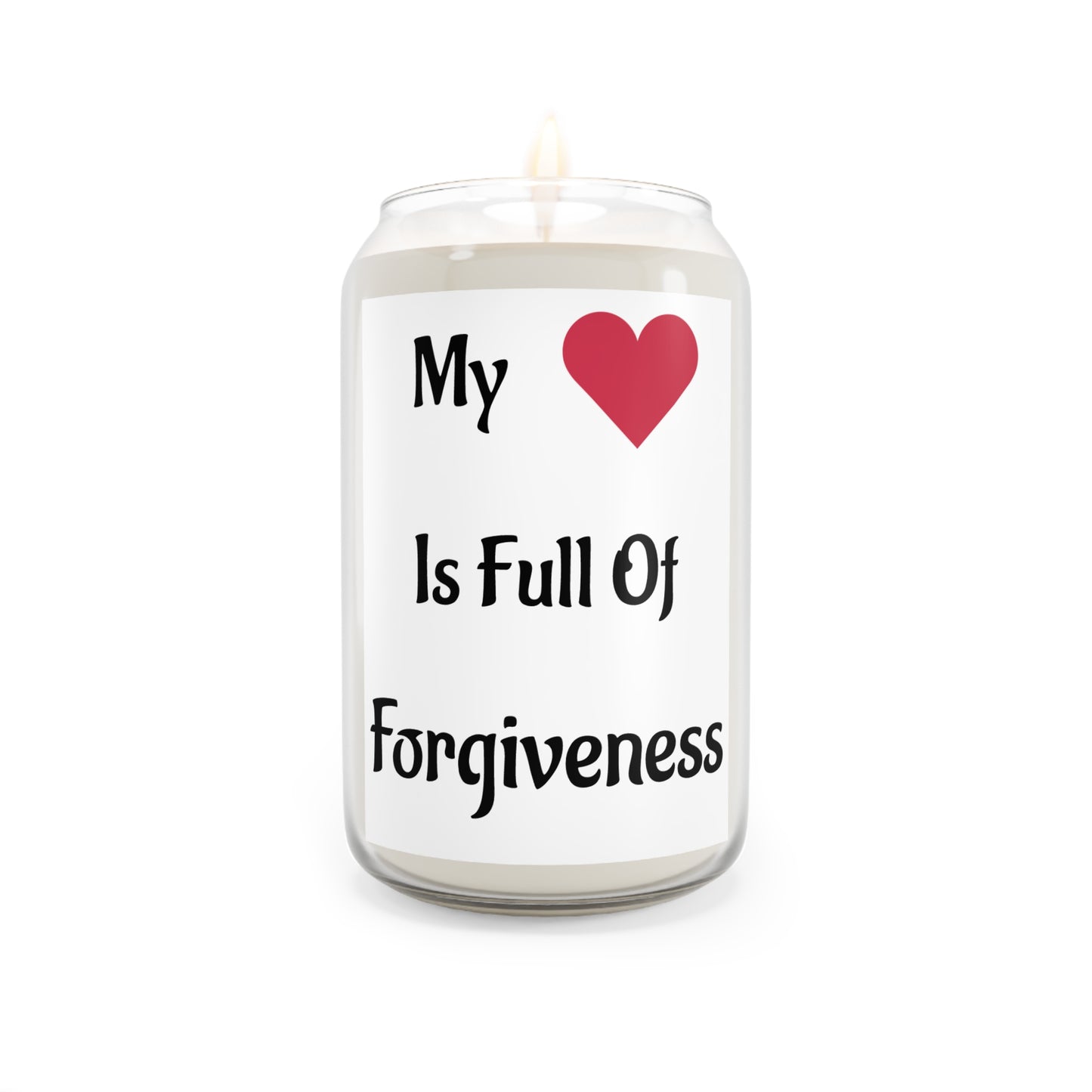 "My Heart is Full of Forgiveness" - Scented Candle, 13.75oz