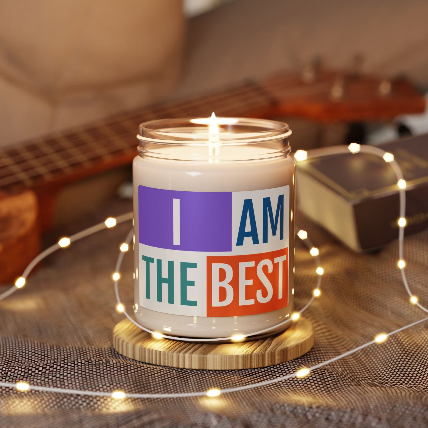 "I Am The Best" - Scented Soy Candle, 9oz