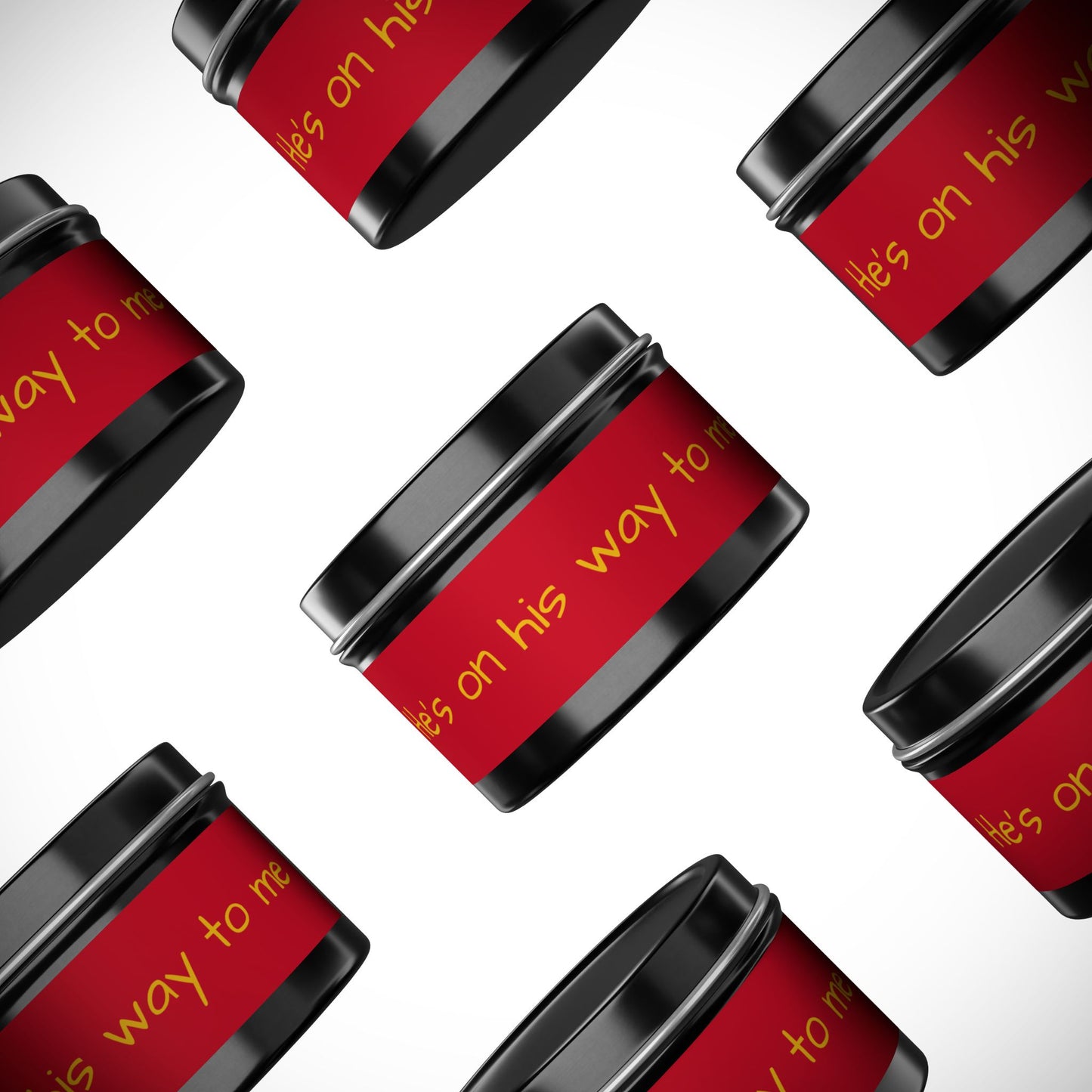 "He's on his way to me" - Scented Tin Candle