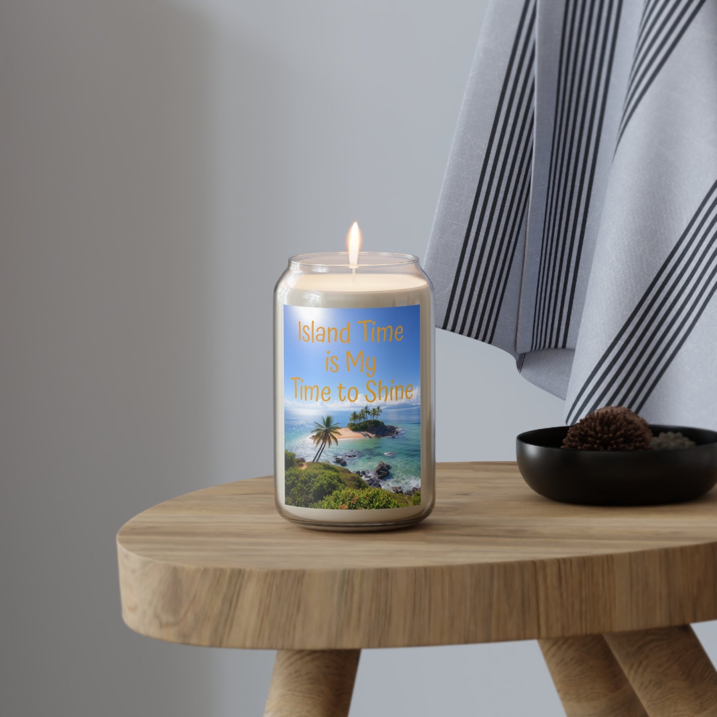 "Island Time is My Time to Shine" - Scented Candle, 13.75oz
